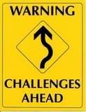 warning challenges ahead Pictures, Images and Photos