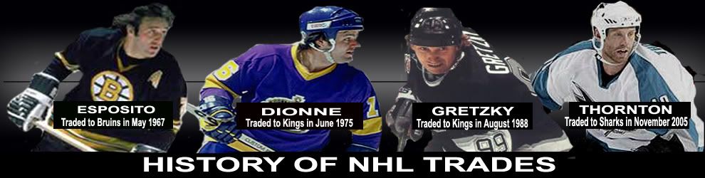 HISTORY OF NHL TRADES